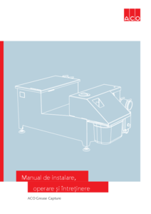 Separator de grasimi ACO Grease Capture - Manual de instalare, operare si intretinere - instructiuni de montaj