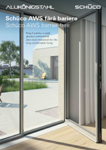 Sisteme pentru ferestre si usi de balcon cu prag 0 Schüco AWS - prezentare detaliata