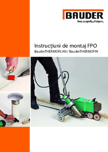 Instructiuni de montaj FPO BauderTHERMOPLAN si BauderTHERMOFIN - instructiuni de montaj