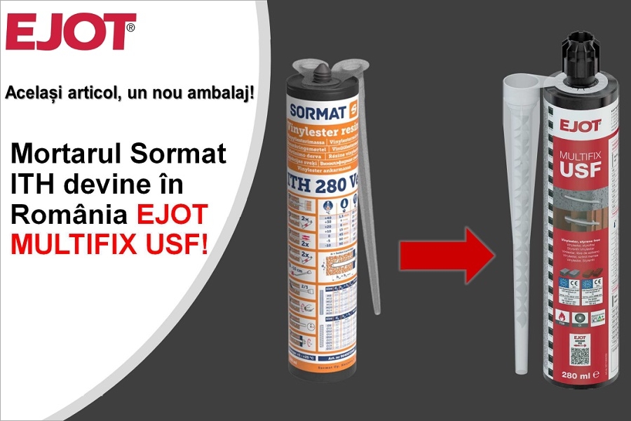 Mortarul Sormat ITH 280 Ve devine in Romania EJOT MULTIFIX USF