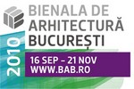Bienala de Arhitectura Bucuresti 2010 (BAB) 