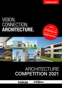 Internorm Architecture Competition 2021 - prezentare generala