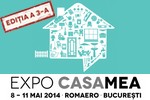 Expo Casa Mea 2014 - Targul International de material de constructii, finisaje, solutii de renovare si decoratiuni pentru locuinte