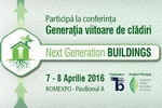 Conferinta Generatia viitoare de cladiri! - Next Generation Buildings