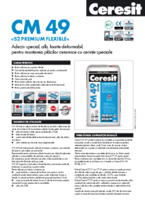 Ceresit CM 49 Alb - Adeziv special S2 Premium Flexible - fisa tehnica