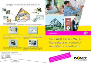 Sistemul ISOVER VARIO®
<BR>Etanseitatea si controlul umiditatii in constructii - prezentare generala