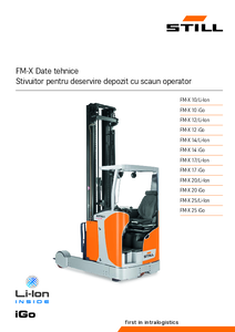 Stivuitoare pentru deservire depozit STILL FM-X - fisa tehnica