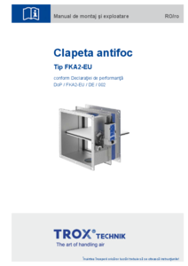 Clapeta antifoc TROX FKA2-EU - instructiuni de montaj